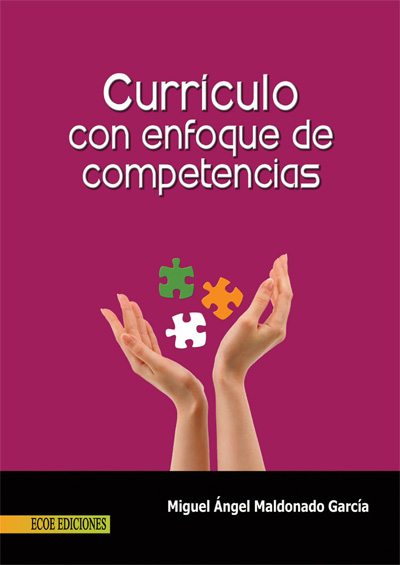 Title details for Currículo con enfoque de competencias by Miguel Ángel Maldonado García - Available